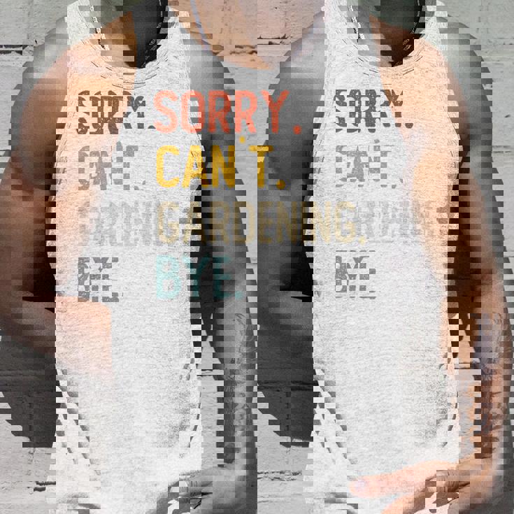 Sorry Can't Gardening Bye 面白いガーデニング愛好家 長袖tシャツ タンクトップ 彼への贈り物