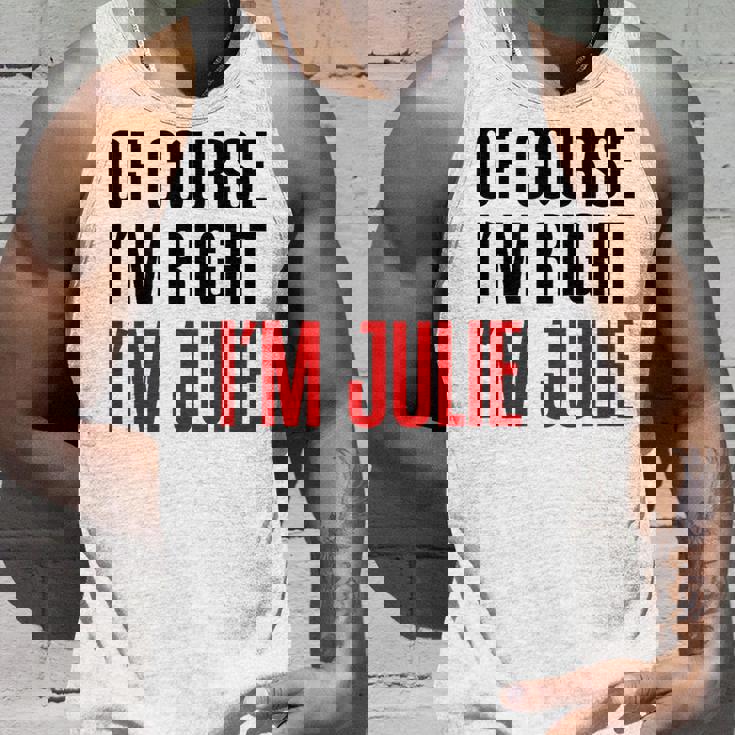 もちろんi'm Right I'm Julie タンクトップ 彼への贈り物