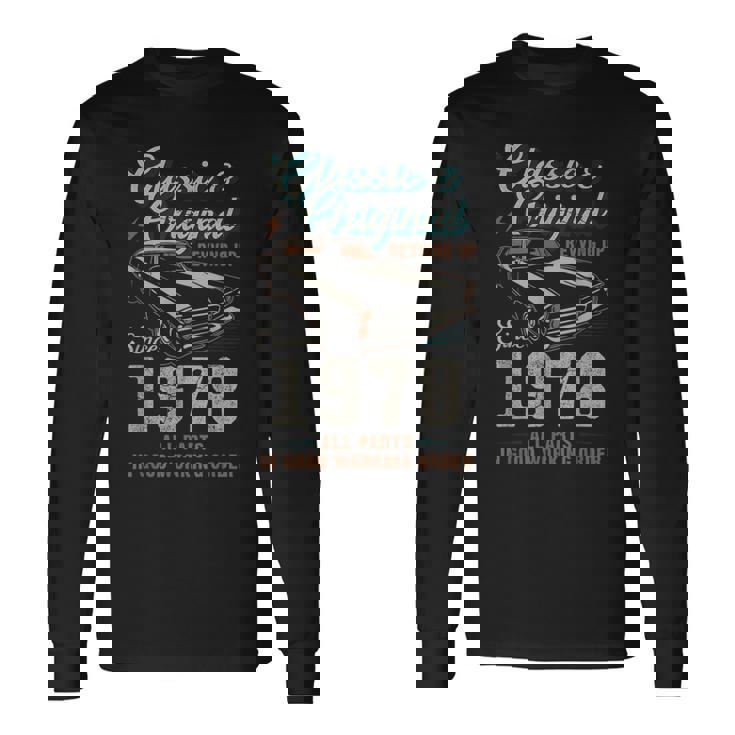 1978年生まれ ヴィンテージカー 47歳の誕生日 長袖Tシャツ