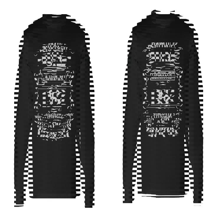 1982年6月に誕生した43歳の誕生日レジェンド。 長袖Tシャツ