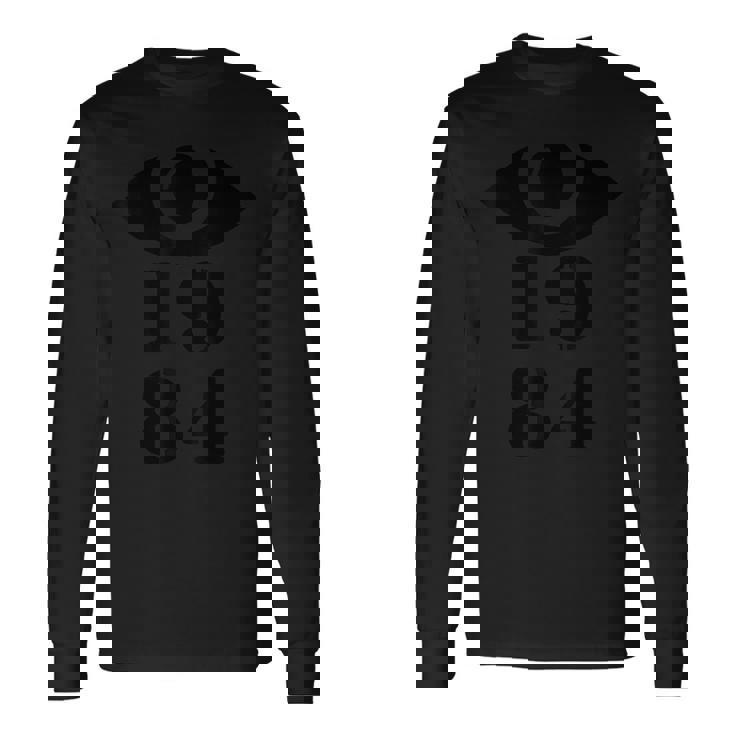 1984 オーウェリアンビッグブラザーはあなたを監視しています 長袖Tシャツ