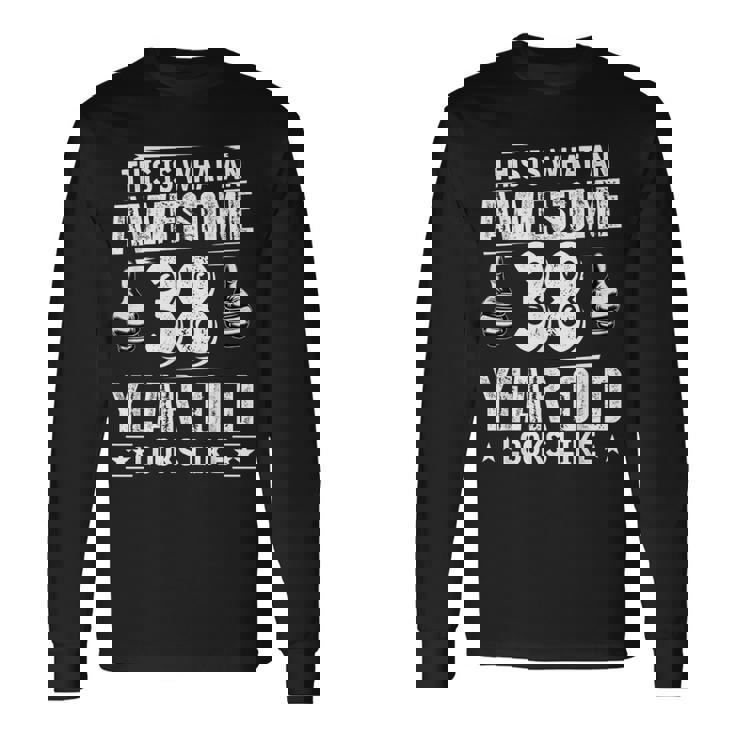 38歳の誕生日プレゼントは私に38歳をもたらしました 良い 面白い 38歳 長袖Tシャツ