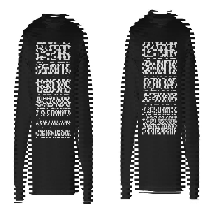 52歳の誕生日ギフト 面白い52歳の誕生日 長袖Tシャツ