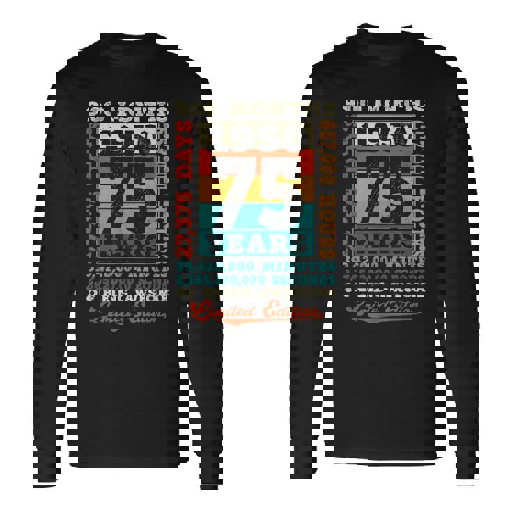 75歳の誕生日 75歳 900ヶ月 すごい生まれ 1950年 長袖Tシャツ