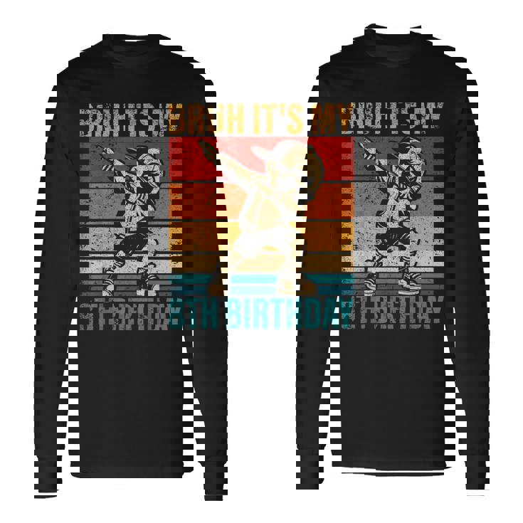 8歳の誕生日 軽くたたく少年 Bruh It's My 8Th Birthday 長袖Tシャツ