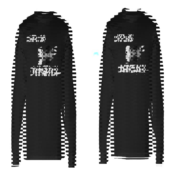 90年代のダンスホール 長袖Tシャツ