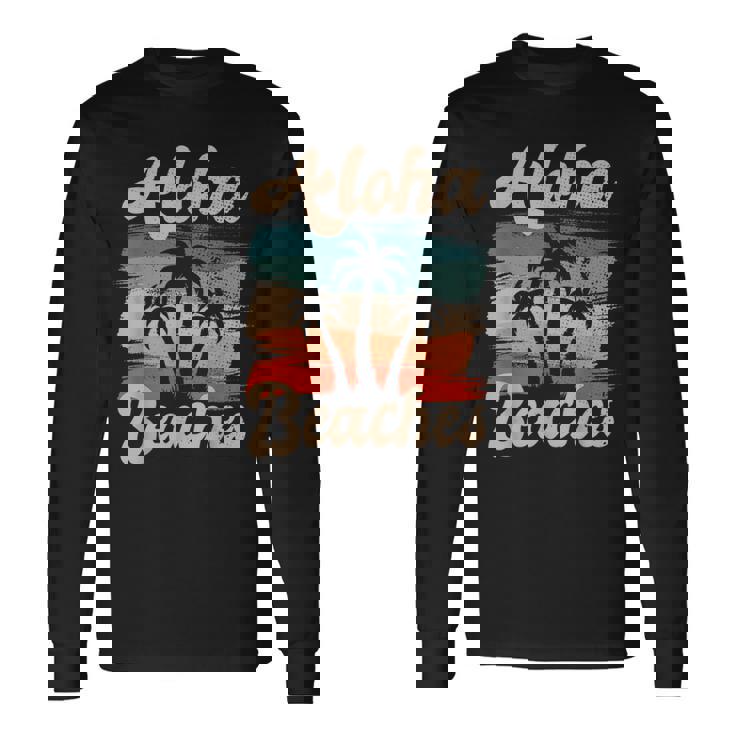 Aloha Beaches ハワイ サーフィン ストランドパーティー バケーション サーファー 長袖Tシャツ