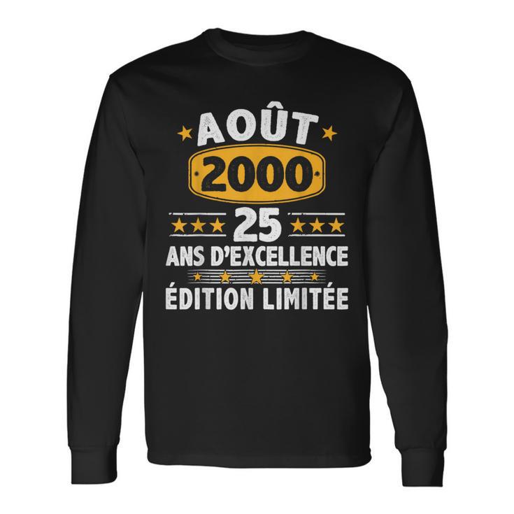 Août 2000 25 Ans Homme Cadeau Anniversaire Août 2000 T-shirt à manches longues