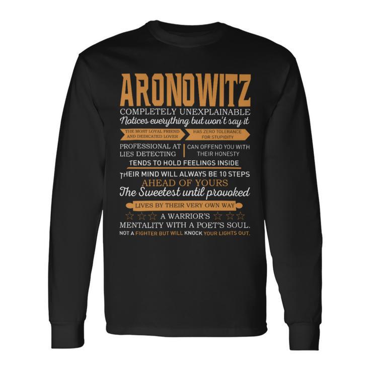 Aronowitz Completely Unexplainable Notices Everything But Won’T Say It Name Long Sleeve T-Shirt Gifts ideas