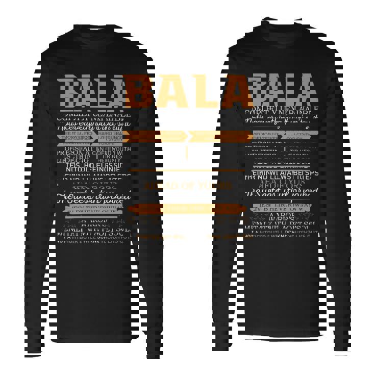 Bala Completely Unexplainable Notices Everything But Won’T Say It Name Long Sleeve T-Shirt