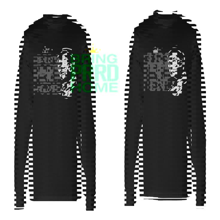 Bring Prrd Home 長袖Tシャツ