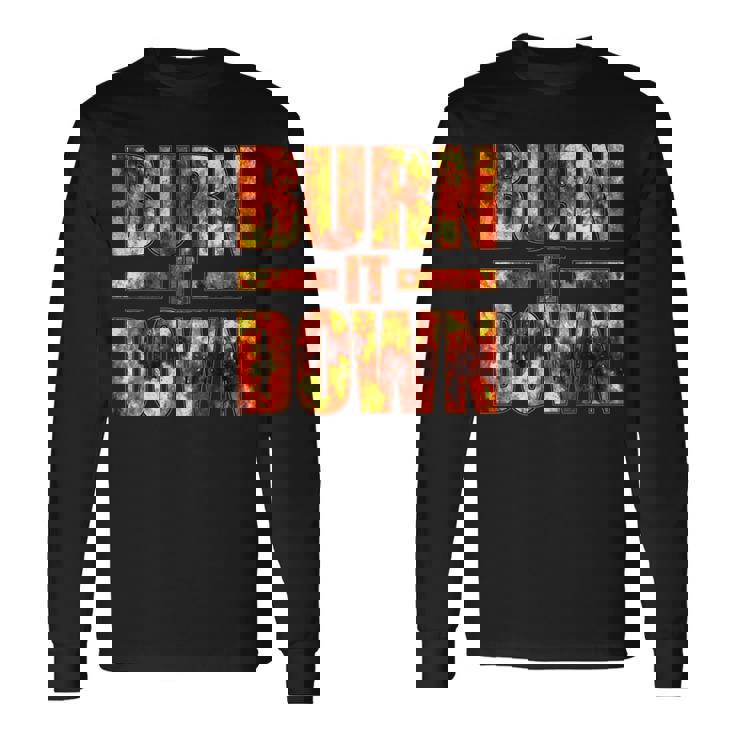 Burnit Down Fire Flames 長袖Tシャツ