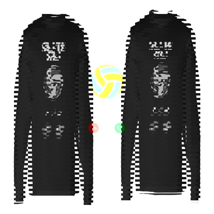 Call The Ball おもしろバレーボール 長袖Tシャツ