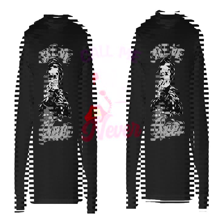 Calle Me Never アンチバレンタインデー 長袖Tシャツ
