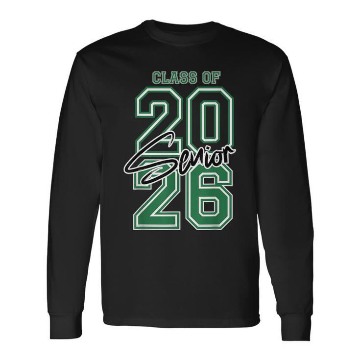 Class Of 2026 Senior 2026 Graduation Long Sleeve T-Shirt - Monsterry