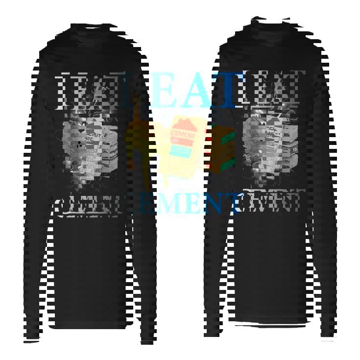 Cool I Eat セメント、建設猫、面白いユーモア、猫のミーム 長袖Tシャツ