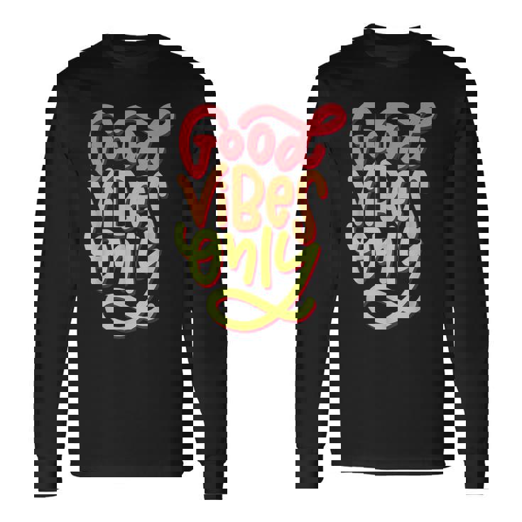 Cool Goodibes T Motivational Goodibes Only Quotes 長袖Tシャツ