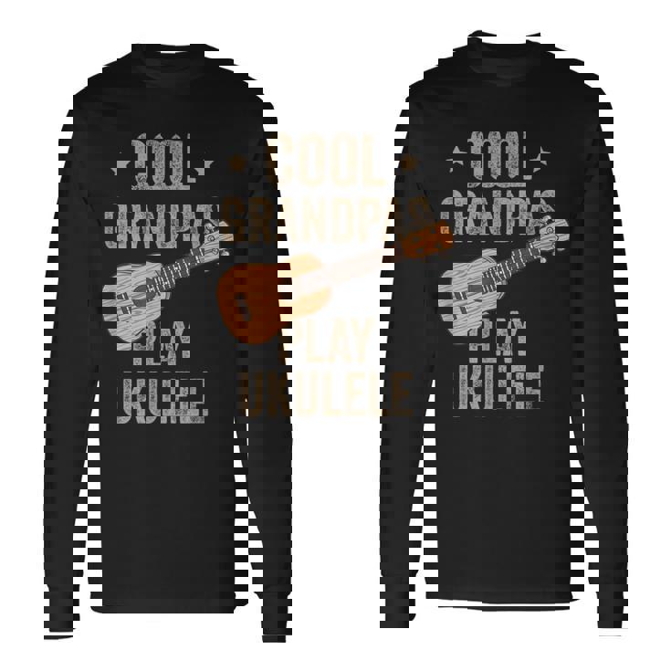 Cool Grandpas Play ウクレレ ウクレレ ミュージックギター 長袖Tシャツ