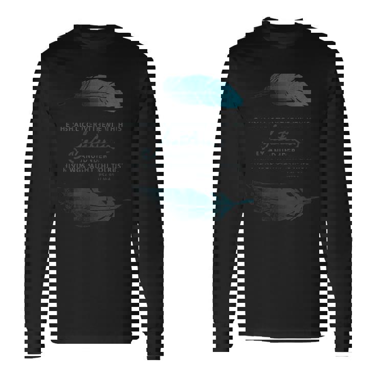 Cover With His Feathers Psalm 91 Kjv 聖書の言葉 長袖Tシャツ ギフトのアイデア