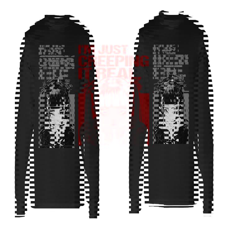 Creeping It Real ゴシック アニメ ソフト グランジ エモ オタク 長袖Tシャツ