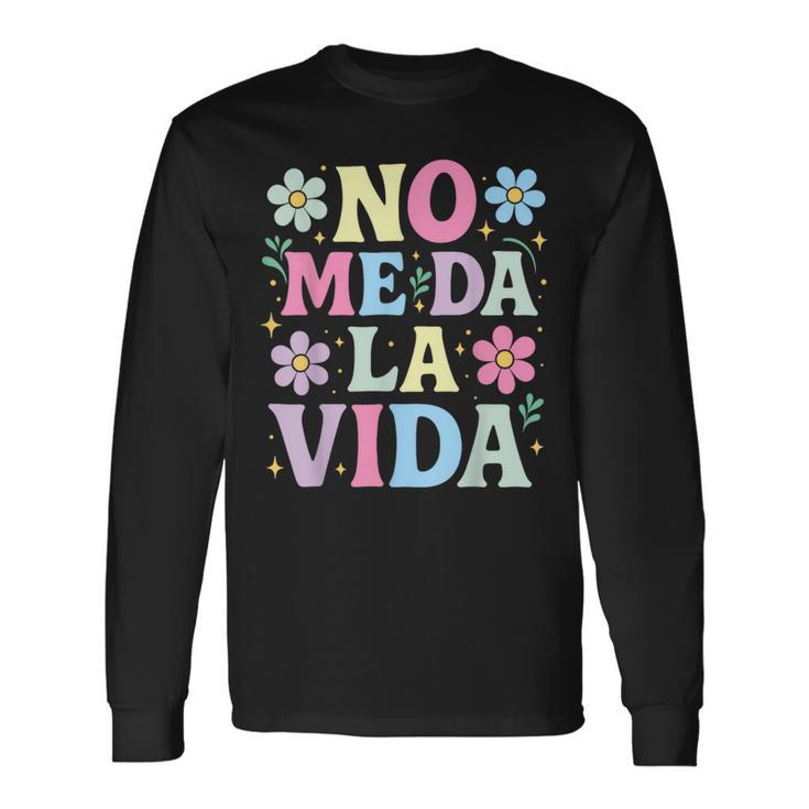 Diseño Divertido No Me Da Laida Humor Para El Día De Madre Camiseta de manga larga