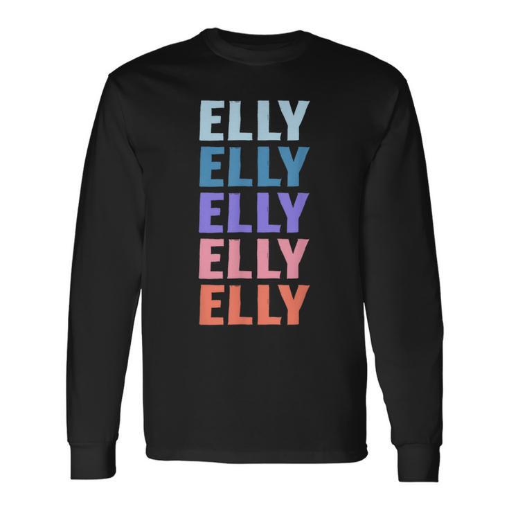 Divertido Regalo Nombre Elly Personalizado Primer Nombre Camiseta de manga larga