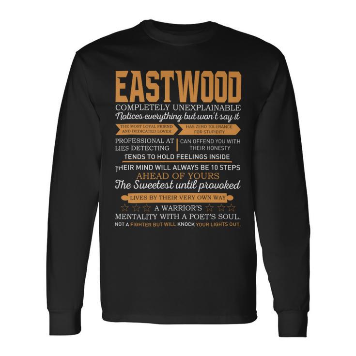 Eastwood Completely Unexplainable Notices Everything But Won’T Say It Name Long Sleeve T-Shirt