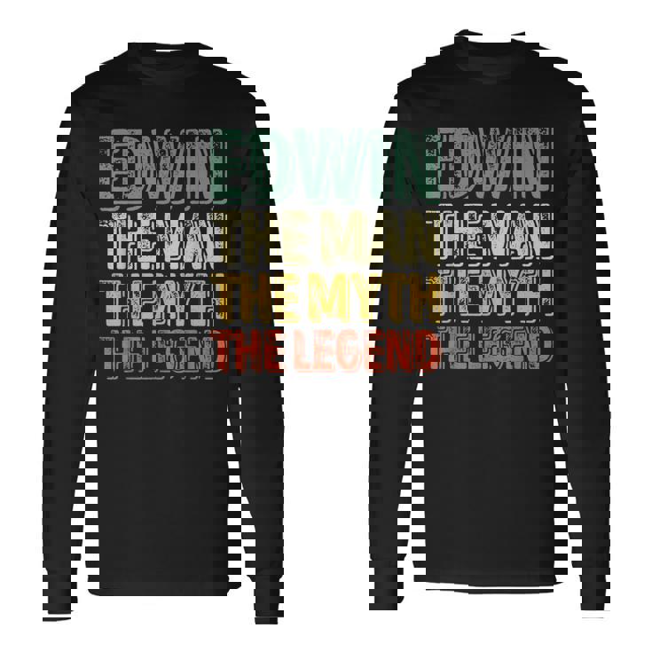 Edwin The Man The Myth The Legend シャツ ファーストネーム Edwin 長袖Tシャツ ギフトのアイデア