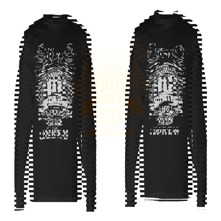 Es Una Cosa De Hack Que No Entenderías Regalos Camiseta de manga larga