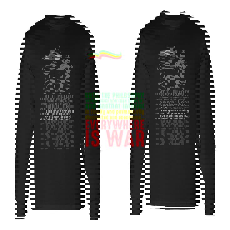 Everywhere Is War ハイレ・セラシエ演説 ユダのライオン レゲエ 長袖Tシャツ