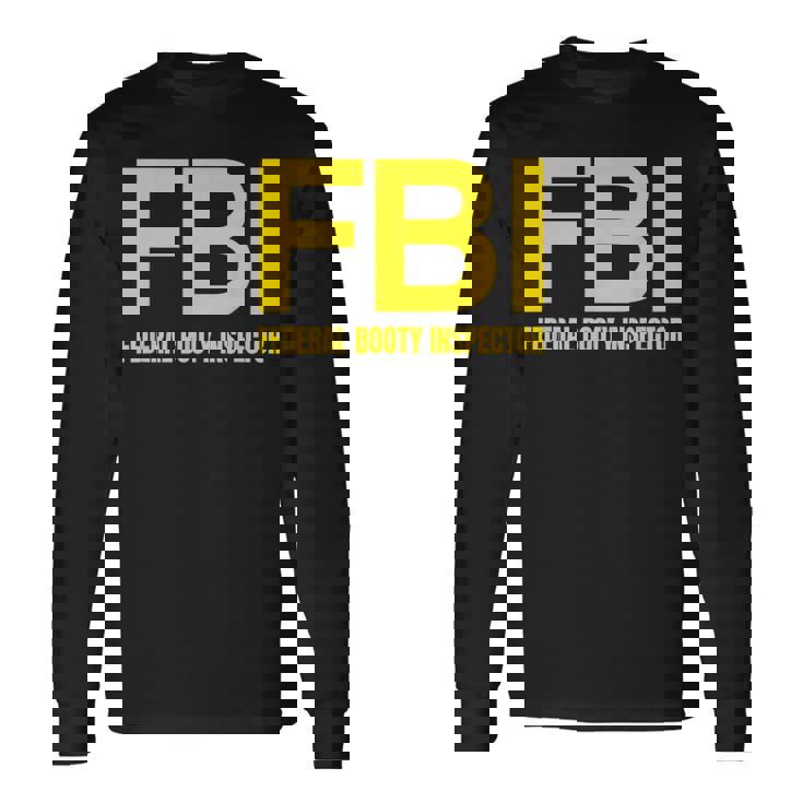 Fbi – 連邦戦利品検査官xオンリーラブデートファンアイロニー 長袖Tシャツ