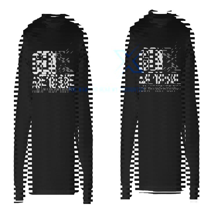 Generation X ユーモア 60年代 70年代 Gen-Xers 皮肉なジェネレーションx 長袖Tシャツ