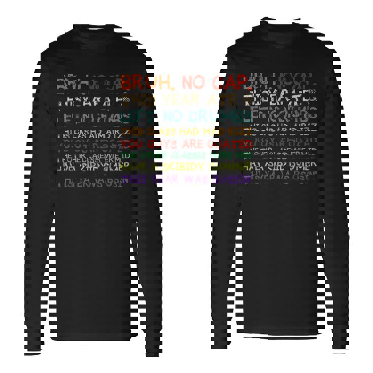 Last Day Ofchool Gen Zlang シニア卒業式 長袖Tシャツ