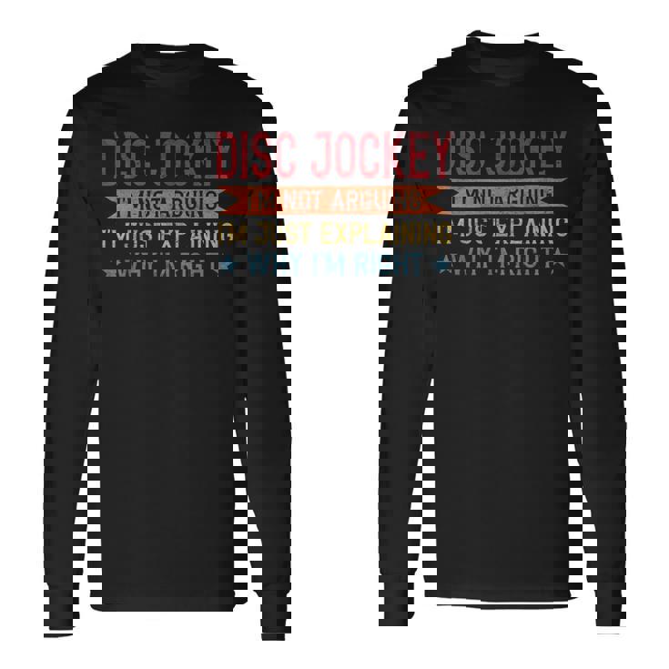 Profession Quote Disc Jockey 長袖Tシャツ