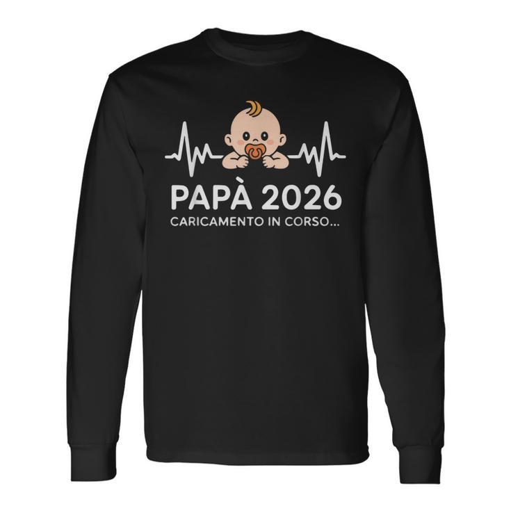 Futuro Papà 2026 Loading Regali Divertente Per Papa Padre Maglietta a maniche lunghe