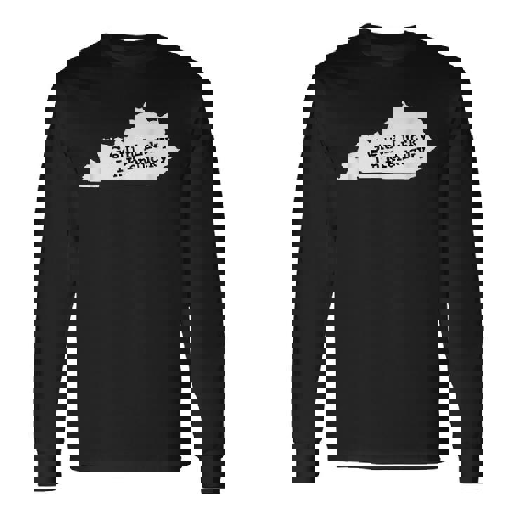 Getting Lucky In Kentucky 長袖Tシャツ