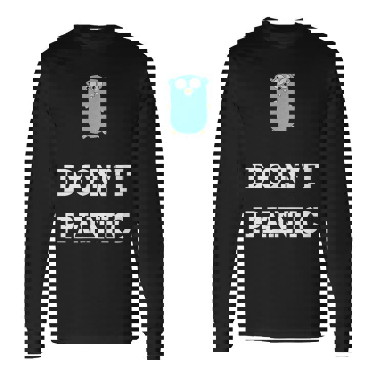 Golang Gopher プログラミング ユーモア Don't Panic Coding Developer 長袖Tシャツ