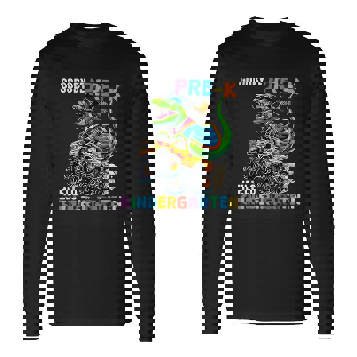 Goodbye Pre-K Hello Kindergarten Dinosaur Graduation Boys Long Sleeve T-Shirt Gifts ideas