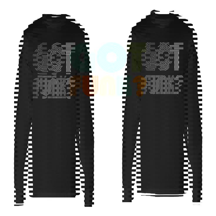 Got Funk Music レトロヴィンテージ風 70年代風 長袖Tシャツ