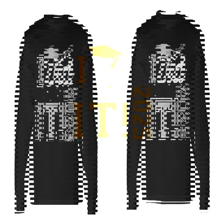 I Did It Graduation 2025 Graduate Class Of 2025 Senior 25 Long Sleeve T-Shirt