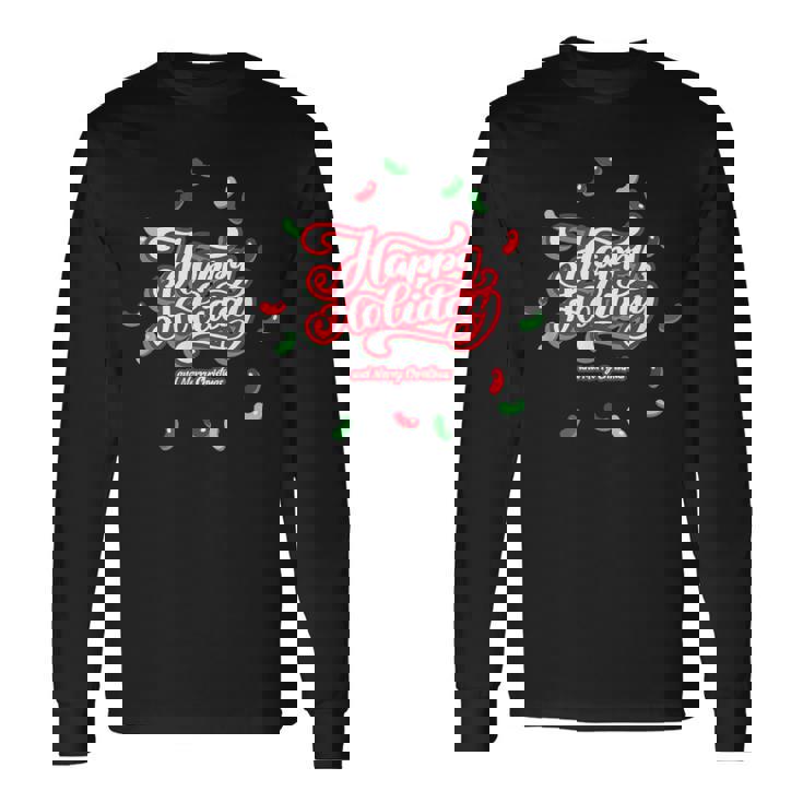 Happy Holiday And Merry Christmas Quote Festive Greetings 長袖Tシャツ