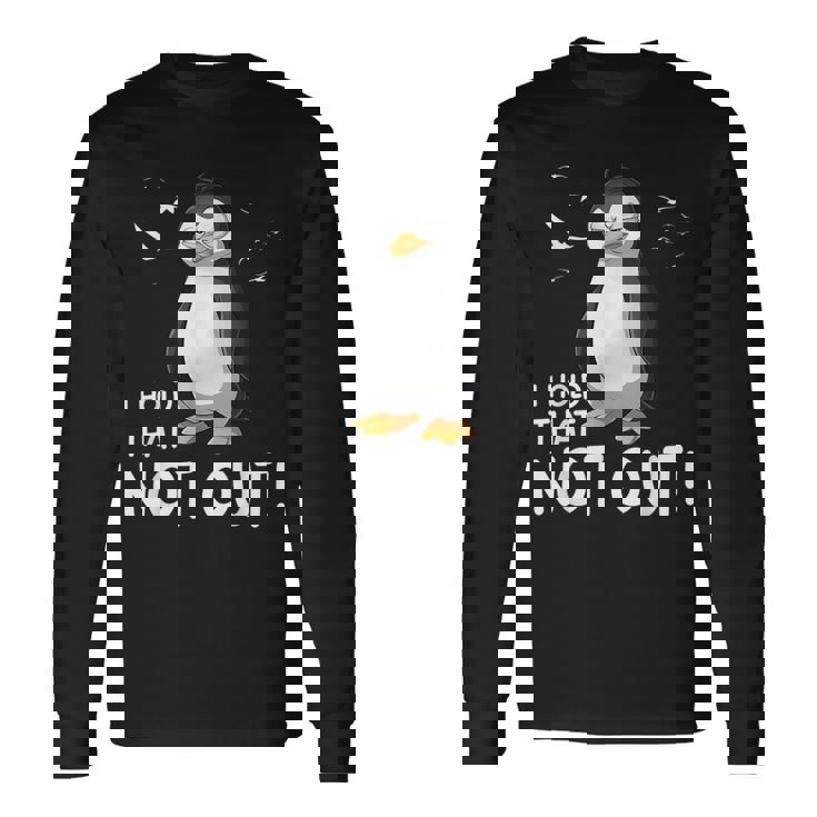 I Hold That Not Out デングリッシュのことわざ 面白い 楽しい 長袖Tシャツ