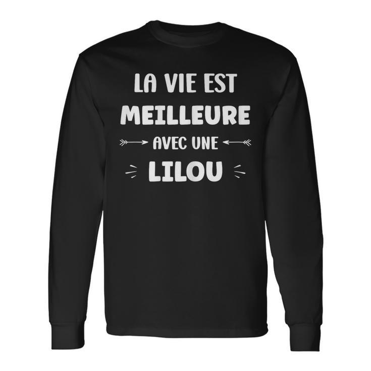 Humour Citation Lilou Laie Est Meilleure Avec Lilou T-shirt à manches longues
