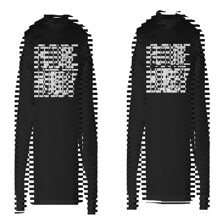 Husband To Be 長袖Tシャツ