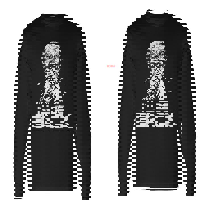 I'll Be Back 2024 ドナルド・トランプ 大統領用 おもしろサングラス 長袖Tシャツ