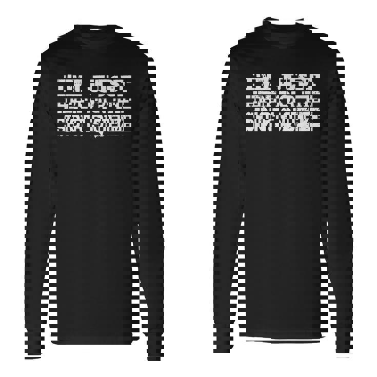 I'm Just Here For Thehortqueeze 面白い株式市場 長袖Tシャツ