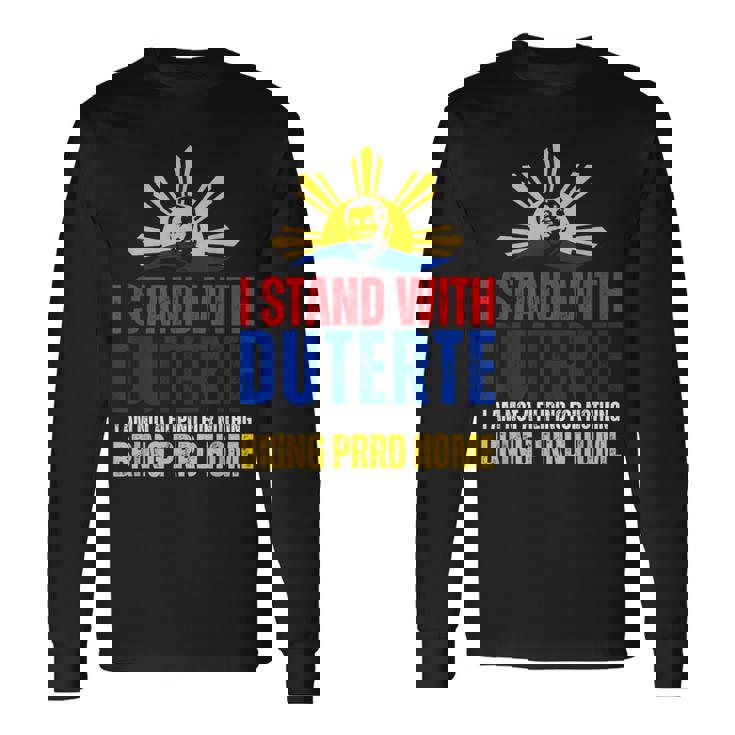 Itand With Digong Duterte Prrd Du30 フィリピン国旗 長袖Tシャツ