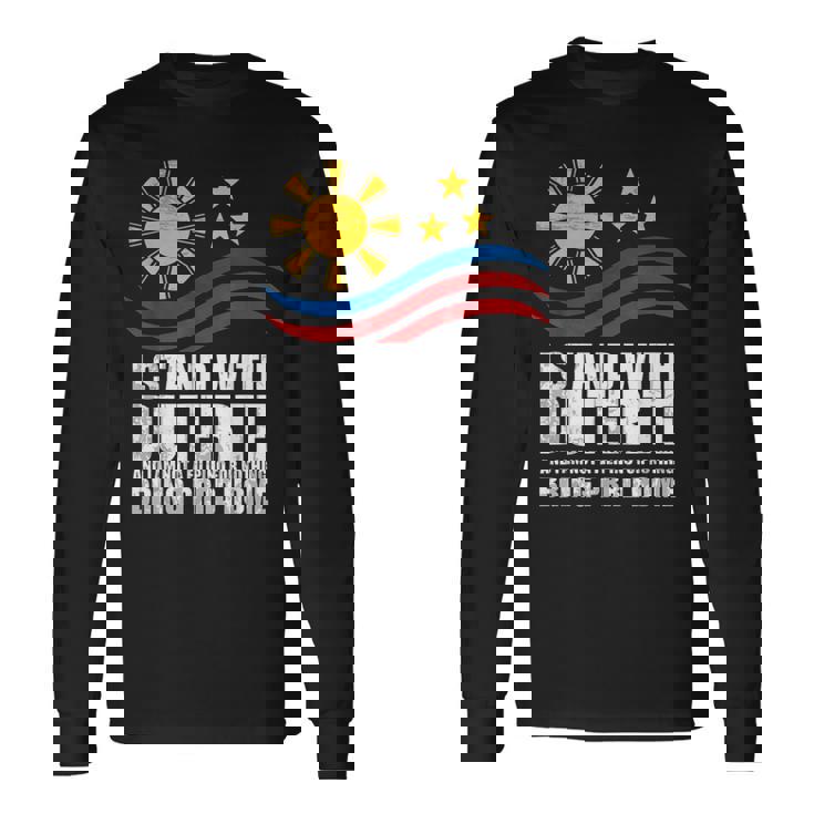 Itand With Duterte フィリピン フィリピン 強い 帰省 長袖Tシャツ