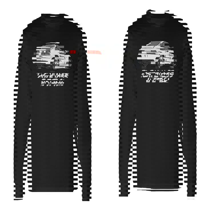 Jdm Mr2w20 おれは馬を後ろに持った 長袖Tシャツ