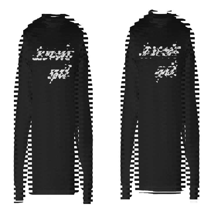 Je Neais Quoi おもしろフランス語引用句 フランス好き。 長袖Tシャツ